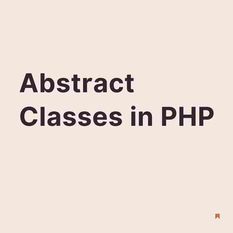Abstract Classes in PHP