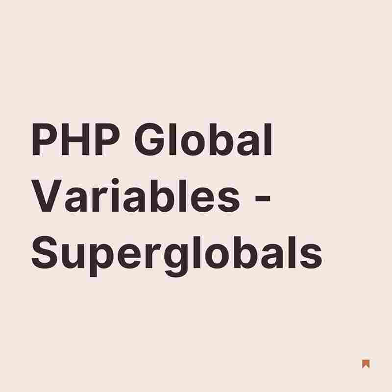 PHP Global Variables – Superglobals