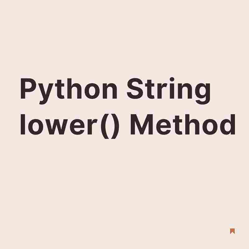Python String Lower() Method